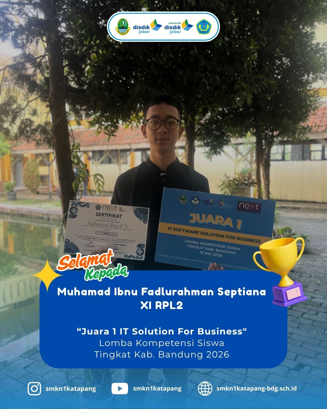 SMKN 1 Katapang Berjaya! Muhamad Ibnu Sabet Juara 1 IT Solution For Business di LKS Kab. Bandung 2026